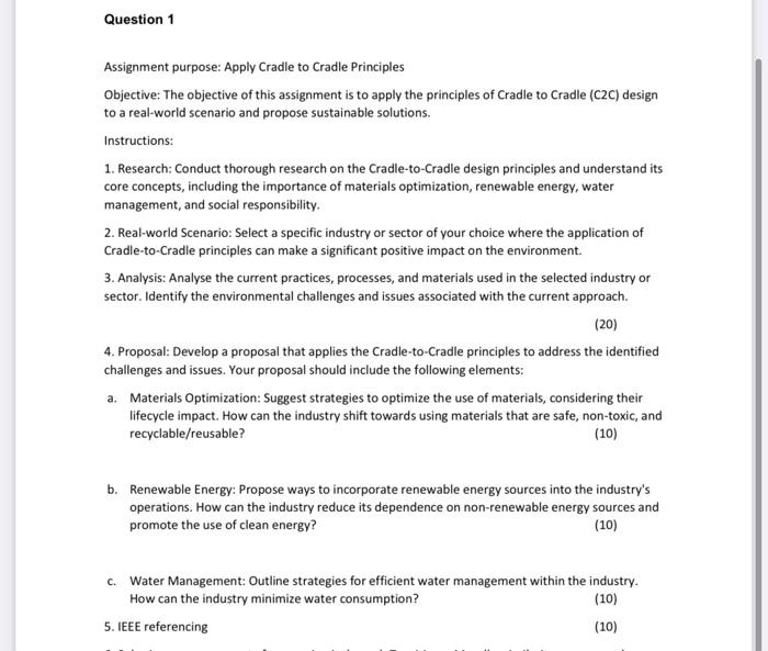 Question 1 Assignment purpose: Apply Cradle to Cradle | Chegg.com