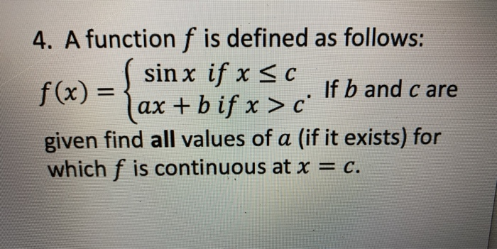 Solved 4 A Function F Is Defined As Follows F X Sin X