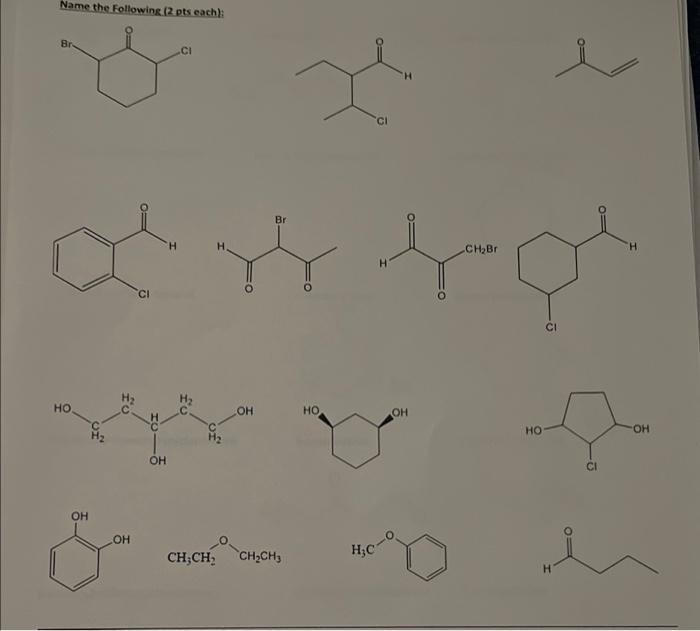 Solved Name the following (2 pts each); Br CI CI Br H CH2Br | Chegg.com