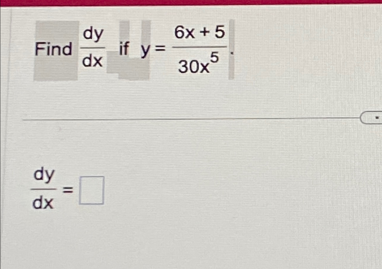 solved-find-dydx-if-y-6x-530x5dydx-chegg