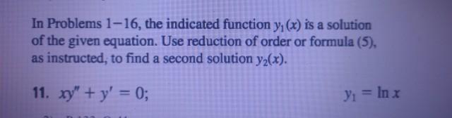 Solved In Problems 1 16 The Indicated Function Y X Is A