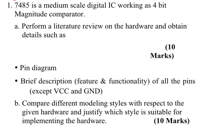 Solved 1 7485 Is A Medium Scale Digital Ic Working As 4 Chegg Com