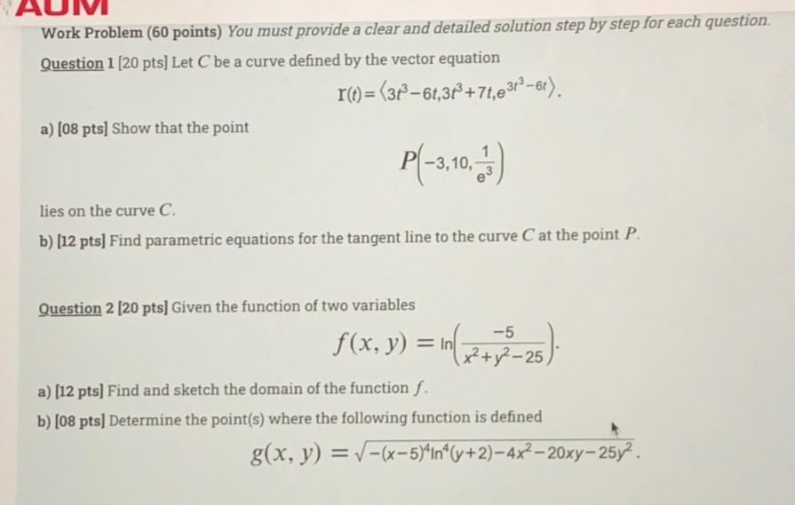 Solved Work Problem (60 points) You must provide a clear and | Chegg.com