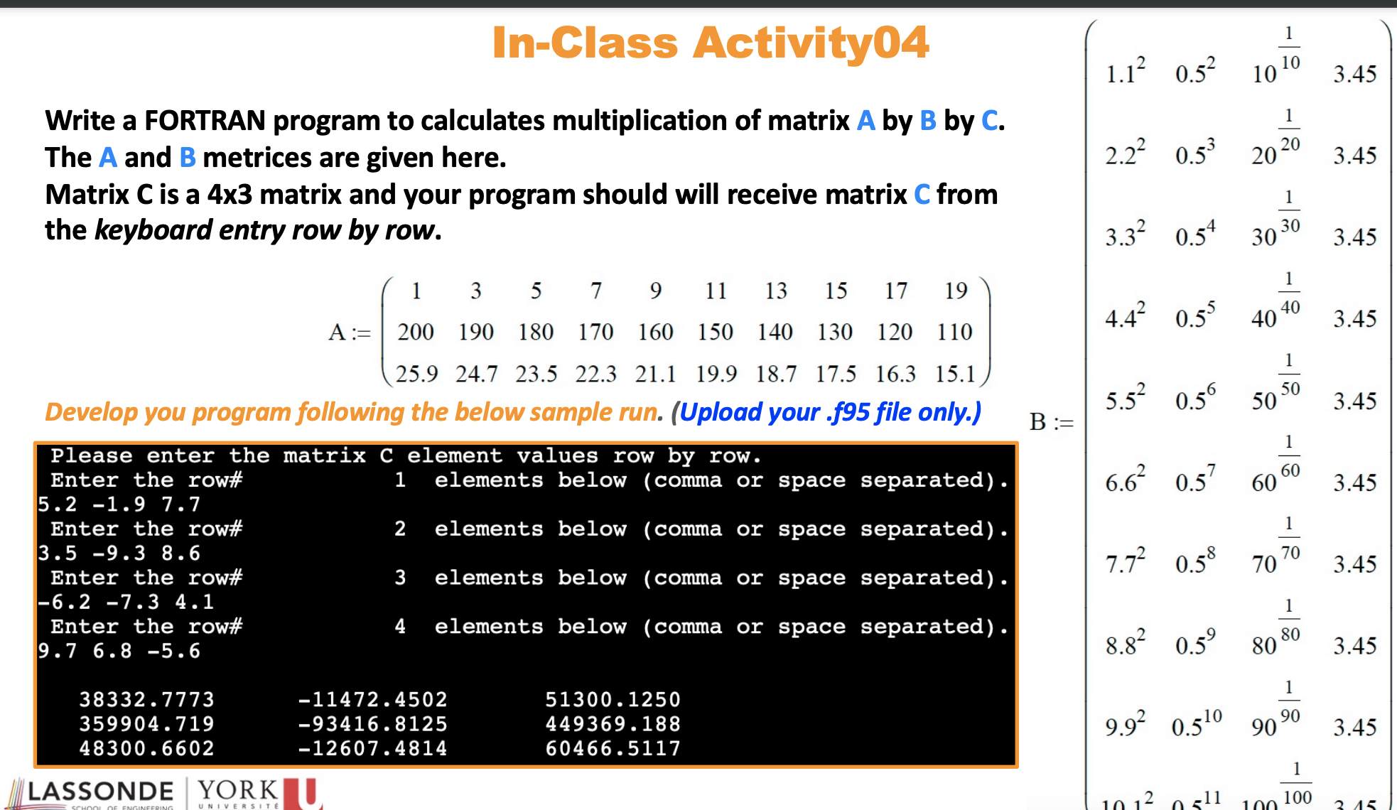 Solved In-Class Activity04Write a FORTRAN program to | Chegg.com