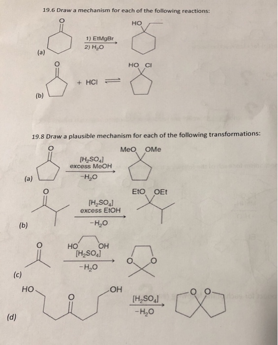 Solved 19.6 Draw a mechanism for each of the following | Chegg.com