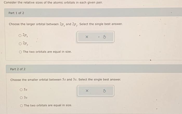 Solved Consider the relative sizes of the atomic orbitals in | Chegg.com