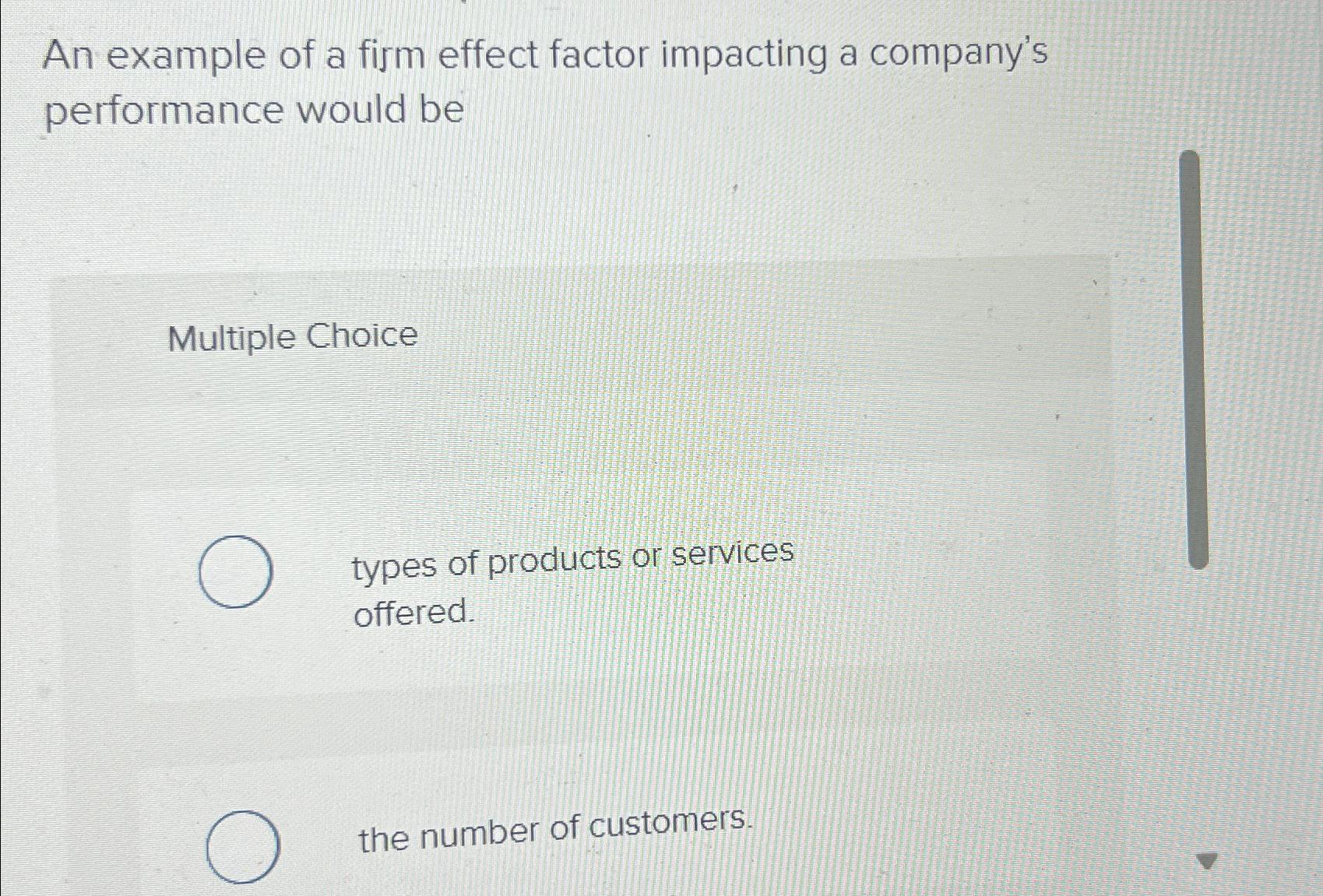 Solved An Example Of A Firm Effect Factor Impacting A | Chegg.com