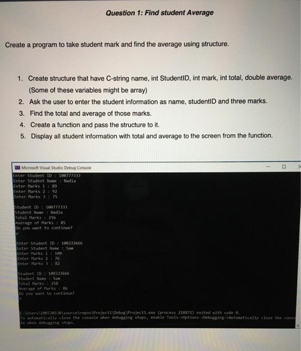 Solved Question 1: Find student Average Create a program to | Chegg.com