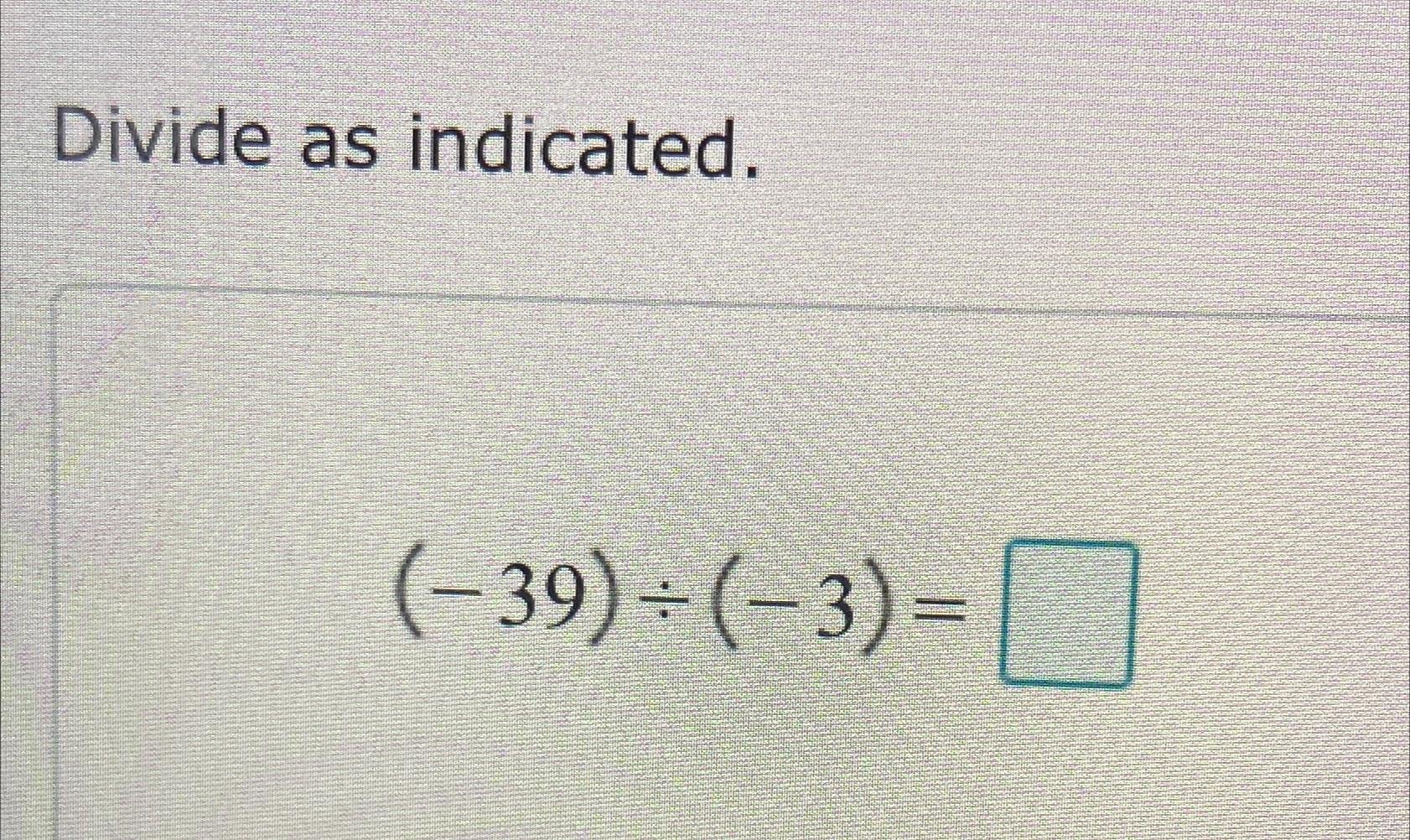 39 divide 3