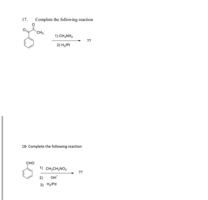 Solved 17. Complete the following reaction CH3 1) CH3NH2 ?? | Chegg.com