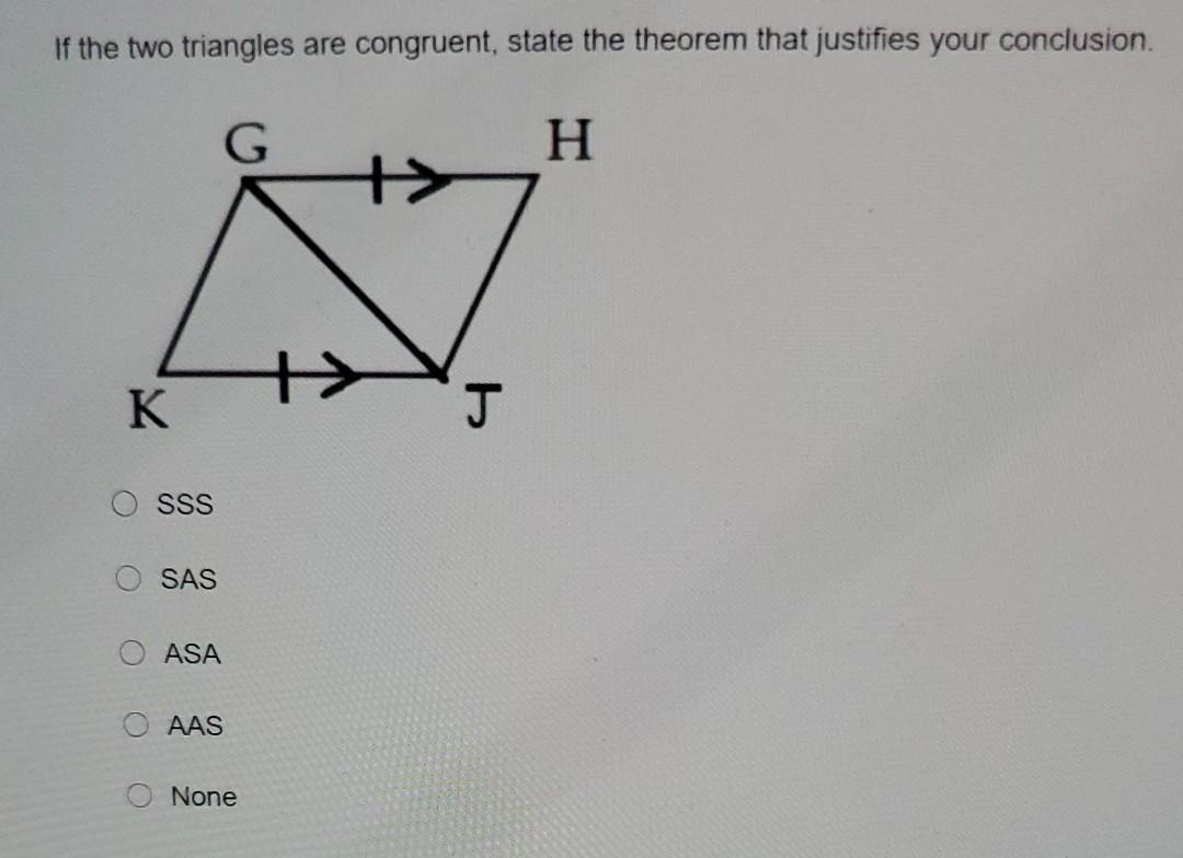 Solved If the two triangles are congruent, state the theorem | Chegg.com