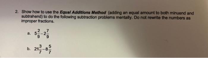Solved 2. Show how to use the Equal Additions Method (adding | Chegg.com