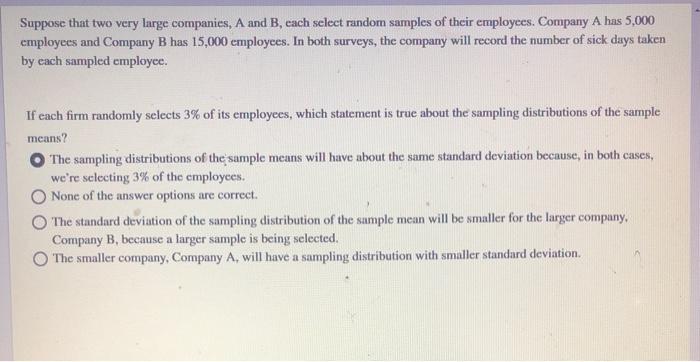 Solved Suppose That Two Very Large Companies, A And B, Cach | Chegg.com