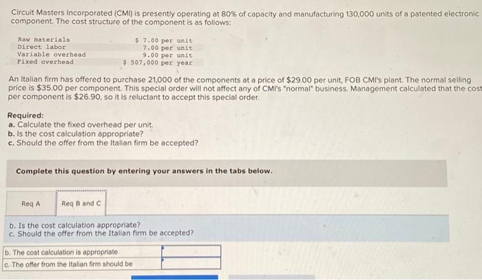 Solved Circuit Masters incorporated (CMI) is presently | Chegg.com