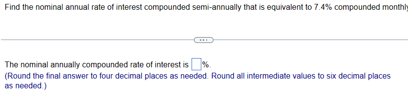 Equivalent Compound Rates Find the nominal annual rate of interest compounded | Chegg.com