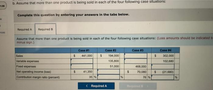 Solved B. Assume That More Than One Product Is Being Sold In | Chegg.com