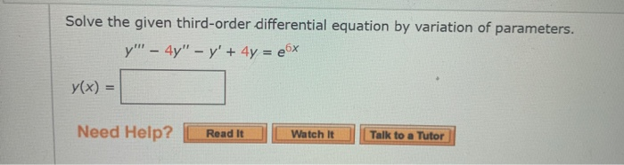 Solved Solve the given third-order differential equation by | Chegg.com