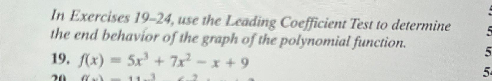 Solved In Exercises 19-24, ﻿use the Leading Coefficient Test | Chegg.com