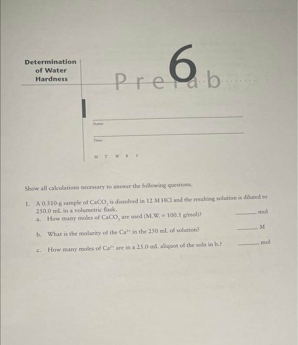 Solved Determination Of Water Hardness Name Time MT 6 Predb | Chegg.com