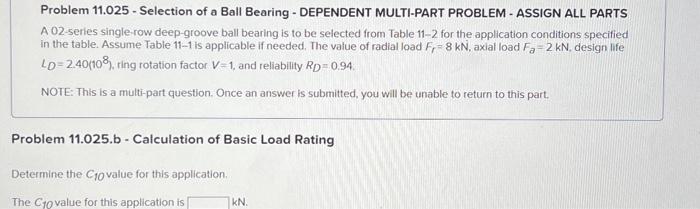 Solved Problem 11.025 - Selection of a Ball Bearing - | Chegg.com