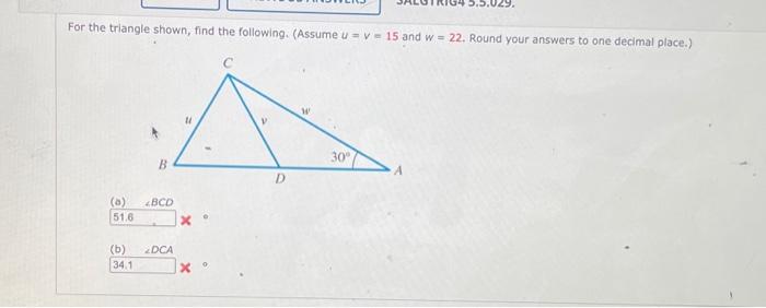 Solved 2.5.029. For the triangle shown, find the following | Chegg.com