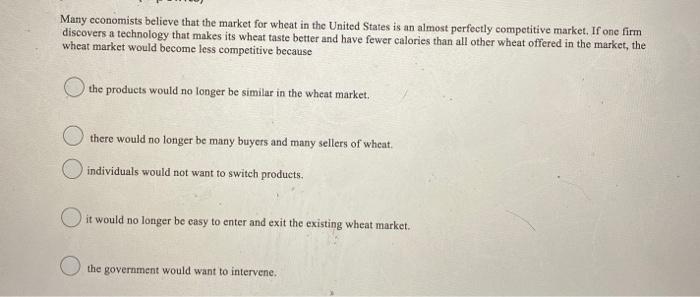 Solved Many Economists Believe That The Market For Wheat In Chegg
