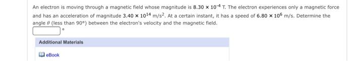 Solved An electron is moving through a magnetic field whose | Chegg.com