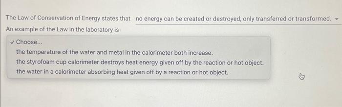 Solved The Law Of Conservation Of Energy States That No 