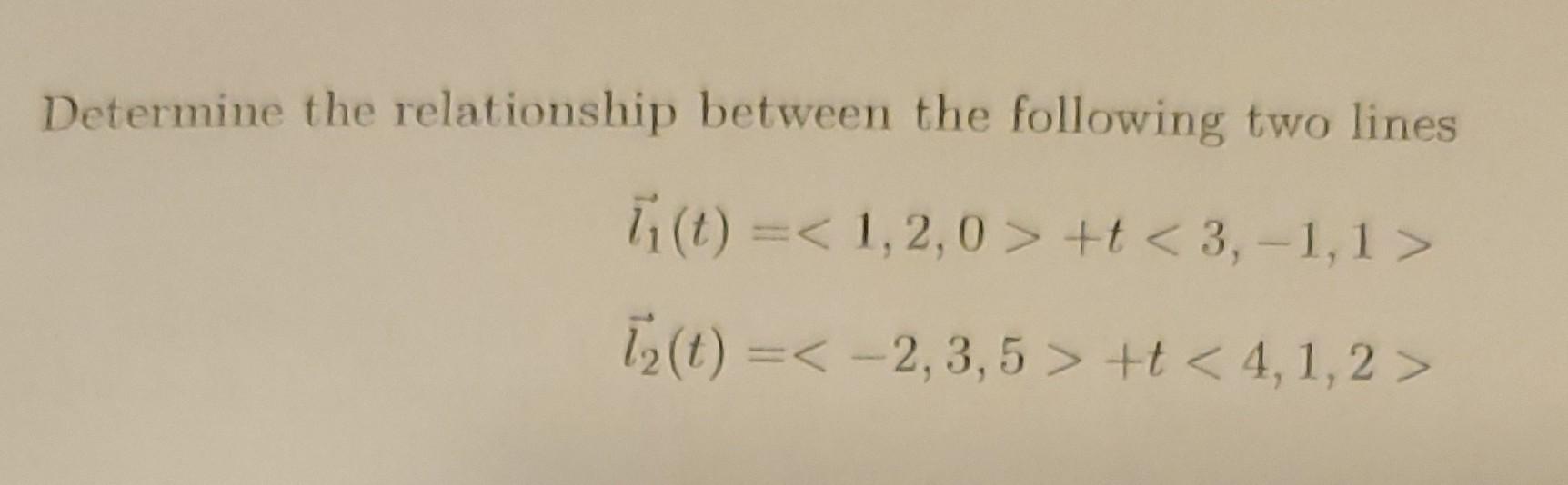 Solved Determine the relationship between the following two | Chegg.com