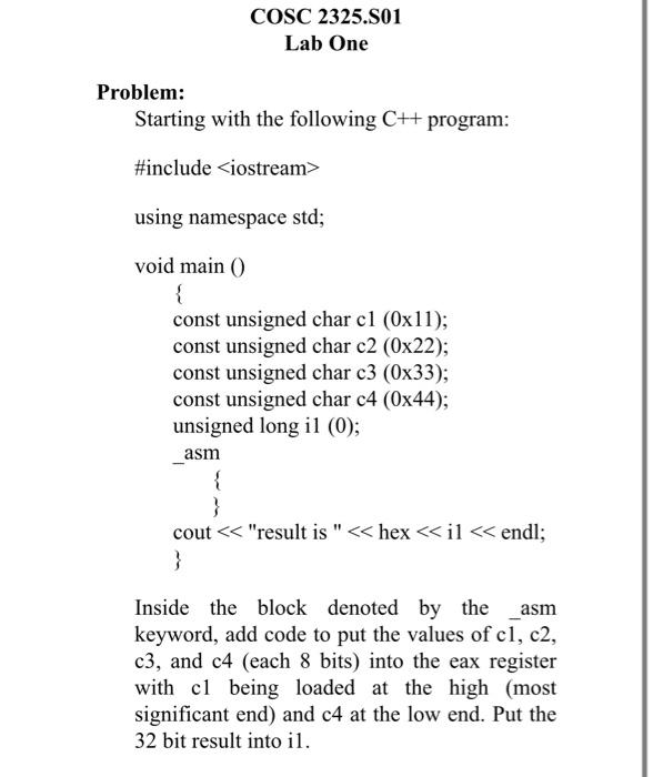 Solved COSC 2325.S01 Lab One Starting with the following C++ | Chegg.com