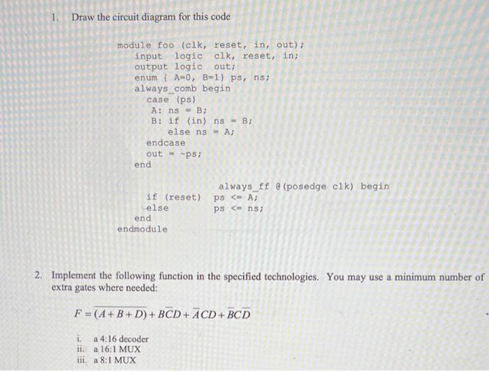 Solved 1. Draw the circuit diagram for this code 2. | Chegg.com
