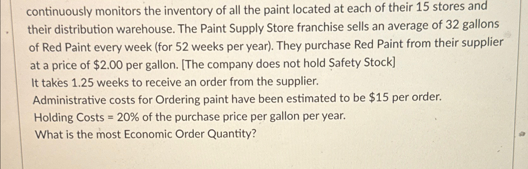 Solved continuously monitors the inventory of all the paint | Chegg.com