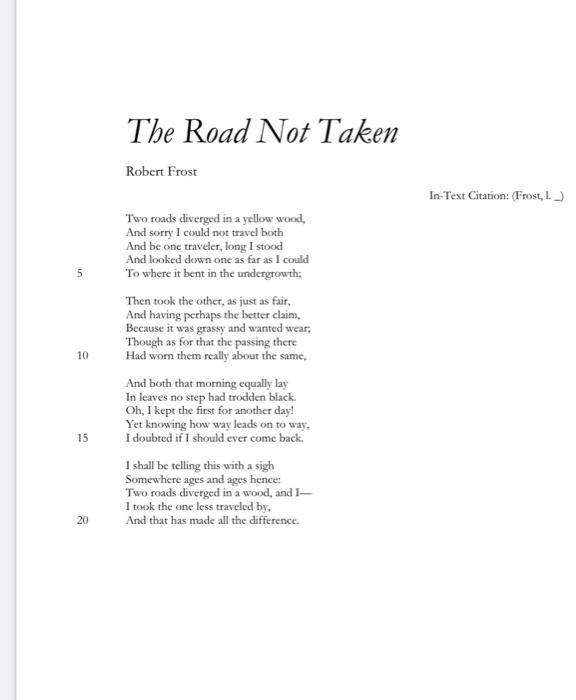 The Road Not Taken Robert Frost In Text Citation Chegg Com