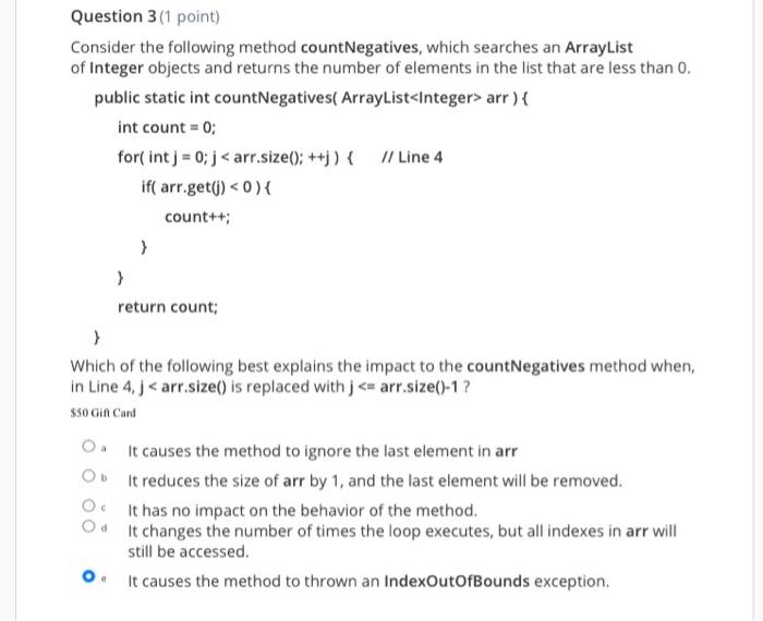 Solved Question 1 (1 point) Consider the following method | Chegg.com