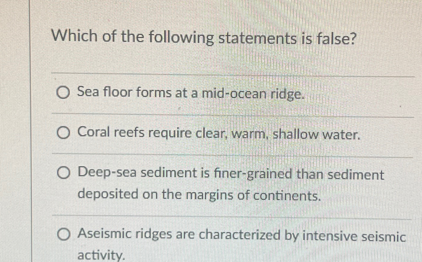 Solved Which of the following statements is false?q,Sea | Chegg.com