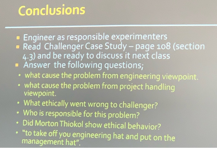 Conclusions • Engineer as responsible experimenters - | Chegg.com