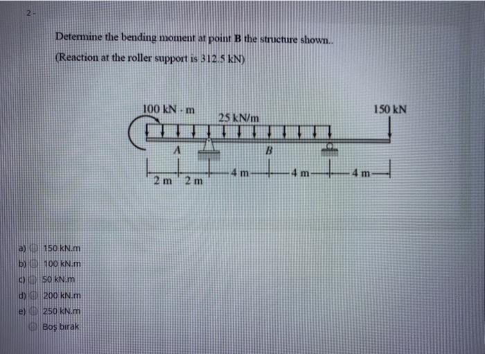 Solved 12 Determine The Bending Moment At Point B The | Chegg.com