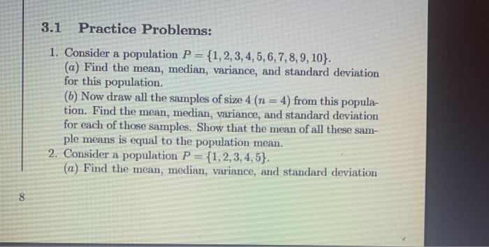 Solved 3.1 Practice Problems: 1. Consider a population P = | Chegg.com