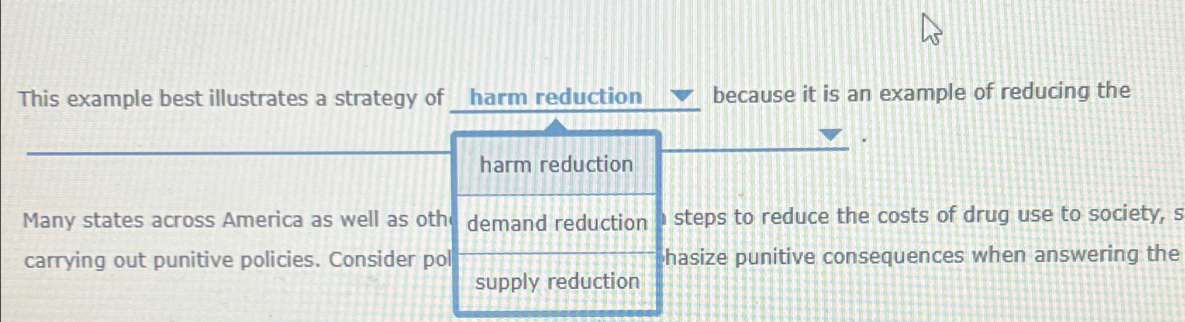 Solved This example best illustrates a strategy of harm | Chegg.com