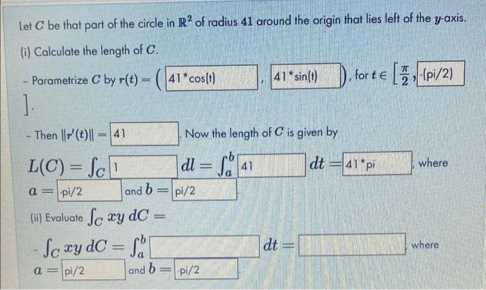 Solved Let C be that part of the circle in R2 of radius 41 | Chegg.com