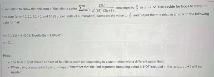 Solved Use Python to show that the sum of the infinite | Chegg.com image.