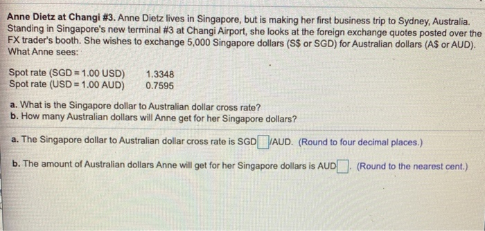 Solved Anne Dietz At Changi 3 Anne Dietz Lives In Chegg Com