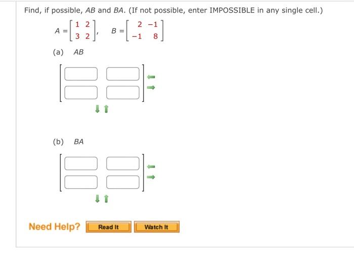 Solved Find, If Possible, AB And BA. (If Not Possible, Enter | Chegg.com