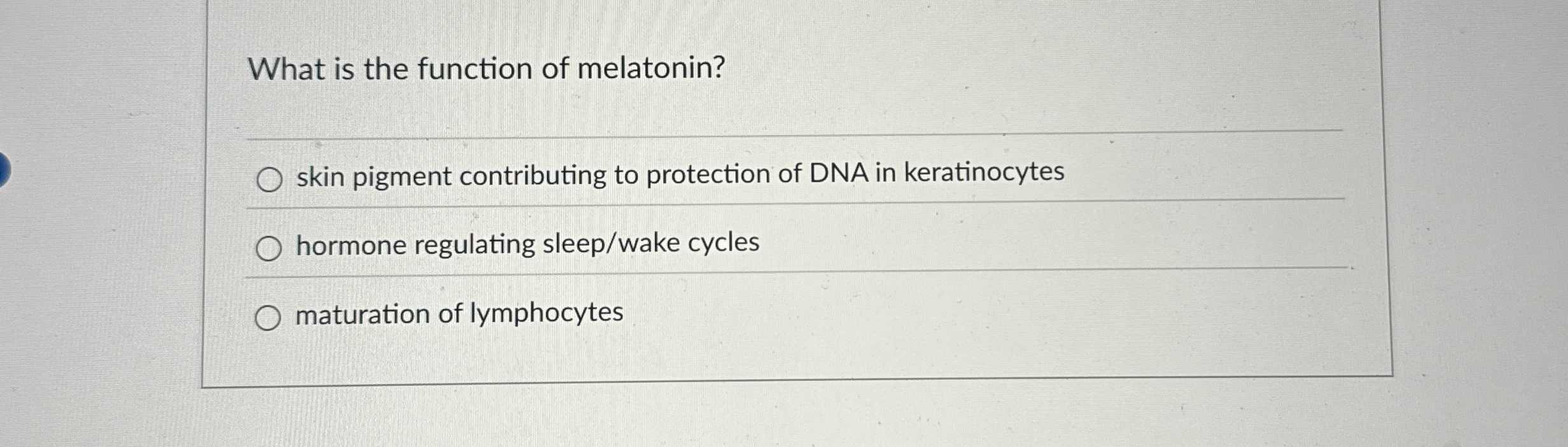 Solved What is the function of melatonin?skin pigment | Chegg.com