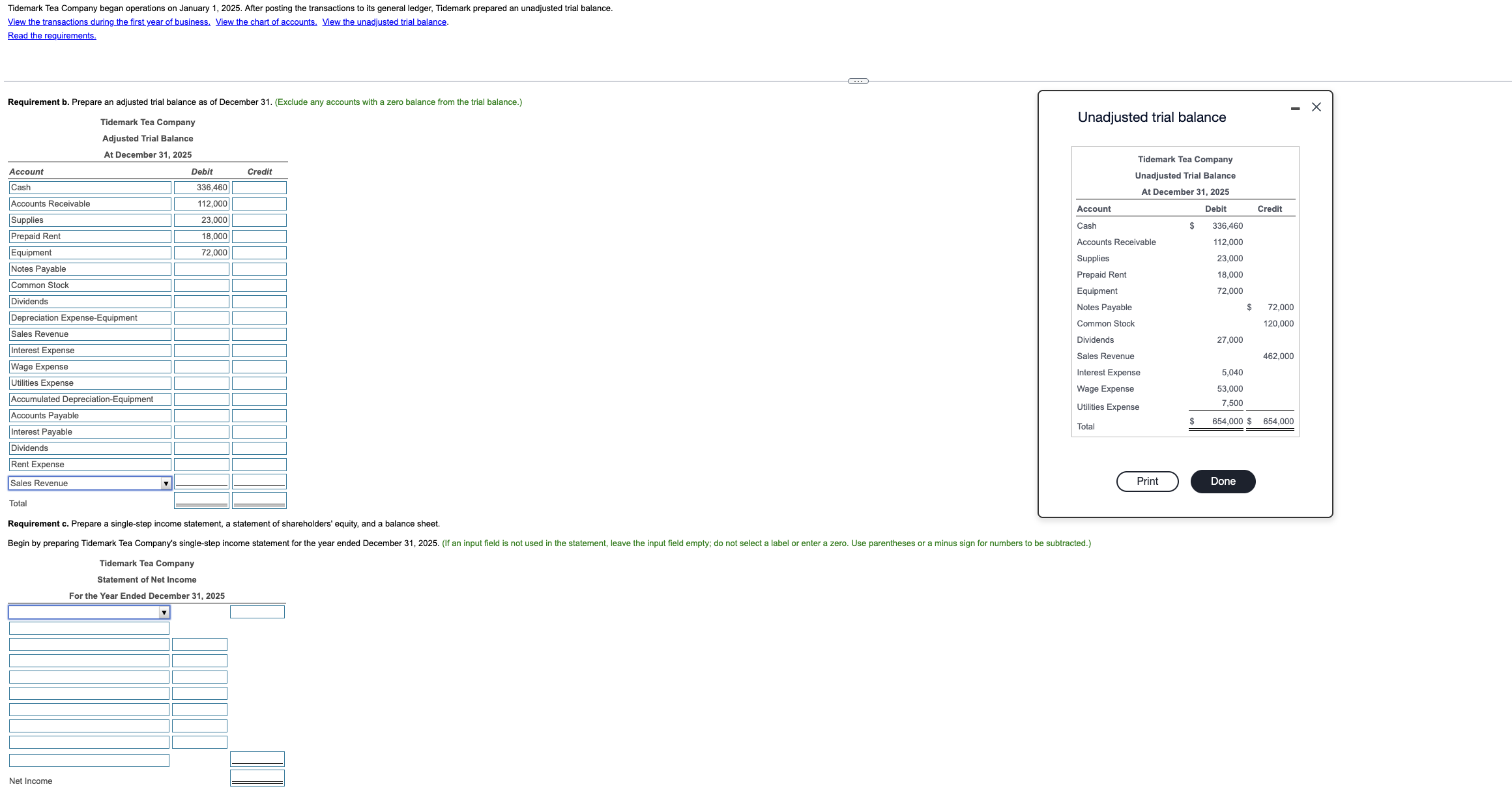 [Solved]: Tidemark Tea Company began operations on January 1