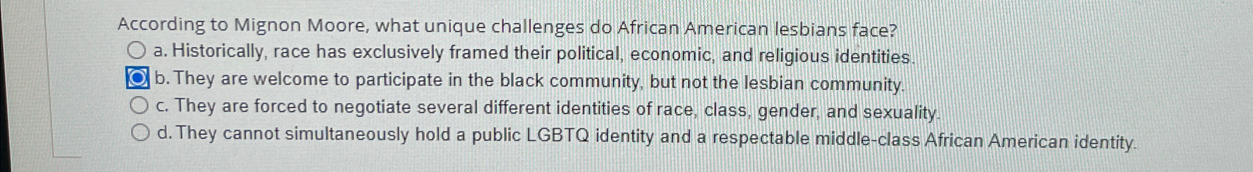 Solved According to Mignon Moore, what unique challenges do | Chegg.com