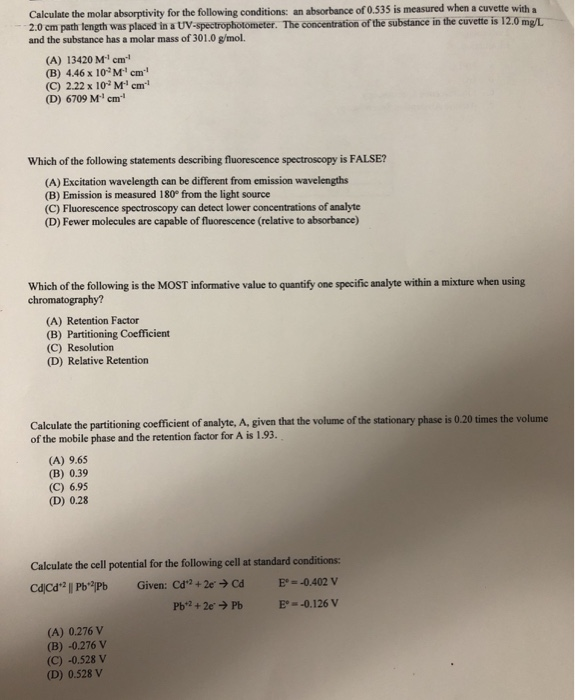 Solved Calculate The Molar Absorptivity For The Following Chegg Com