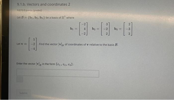 Solved 9.1.b. Vectors And Coordinates 2 0.0100 Points | Chegg.com