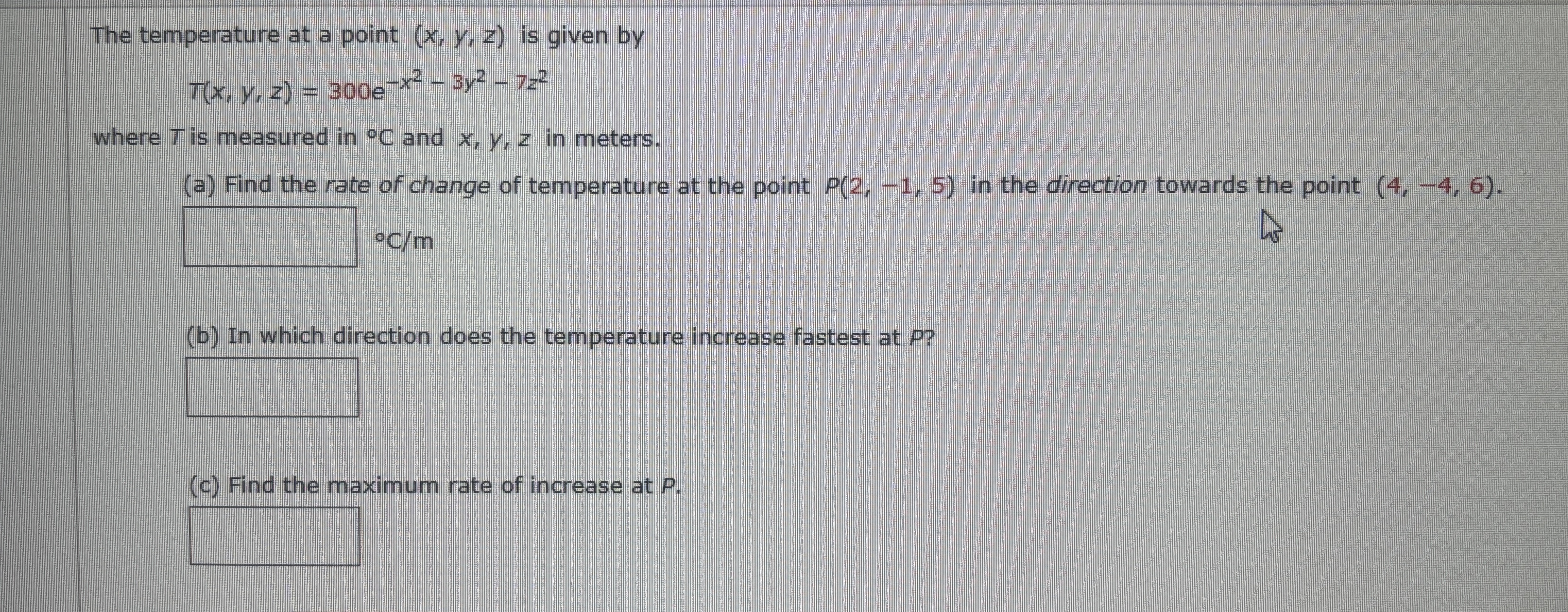 Solved The temperature at a point (x,y,z) ﻿is given | Chegg.com