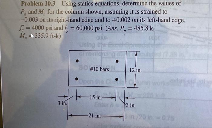 Solved Problem 10.3 Using statics equations, determine the | Chegg.com